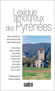 Image de Lexique amoureux des Pyrénées - de la vallée d'Aspe au Puymorens