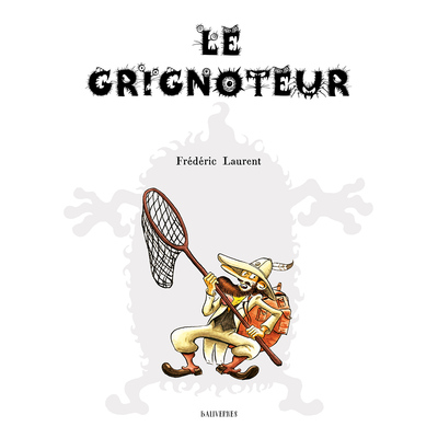 Picture of Le Grignoteur