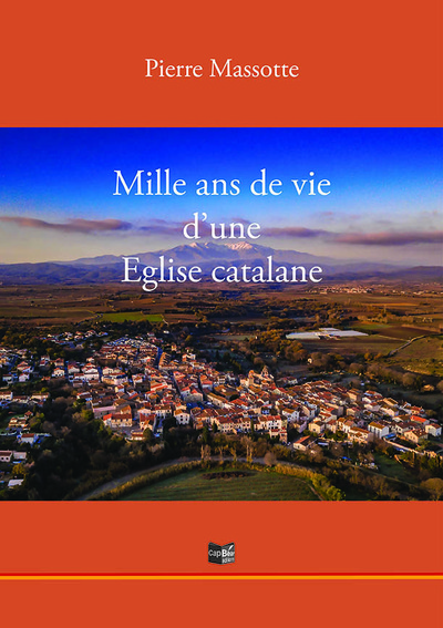 Image de Mille ans de vie d'une Eglise catalane