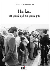 Picture of Harkis, un passé qui ne passe pas