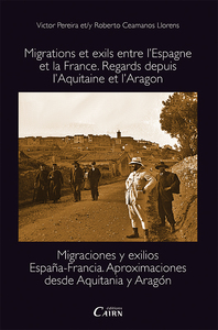 Picture of Migrations et exils entre l'Espagne et la France, regards depuis l'Aquitaine et l'Aragon