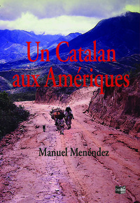 Image de Un Catalan aux Amériques