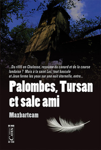 Picture of Palombes, tursan et sale ami