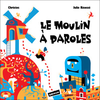 Image de Le Moulin À Paroles