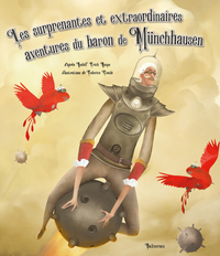 Image de Les surprenantes et extraordinaires aventures du baron de Münchhausen