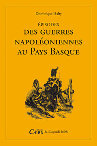 Image de Épisodes des guerres napoléoniennes au Pays basque