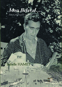 Picture of Mon Belaval, Sétois, philosophe et poète