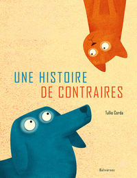 Picture of Une histoire de contraires