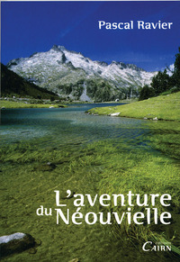 Picture of L'aventure du Néouvielle