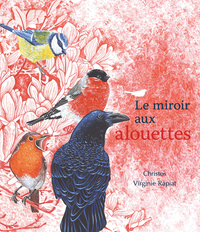 Image de Le miroir aux alouettes