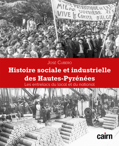 Picture of Histoire sociale et industrielle des Hautes-Pyrénées