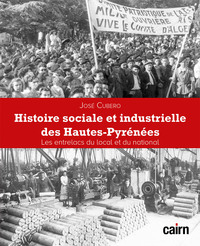 Picture of Histoire sociale et industrielle des Hautes-Pyrénées