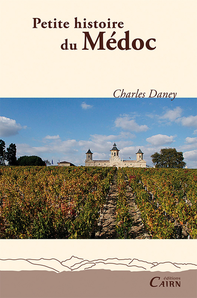 Picture of Petite histoire du Médoc
