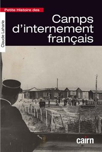 Image de Petite histoire des camps d’internement français