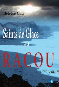 Picture of Saints de Glace au Racou