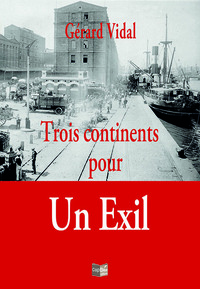 Image de Trois continents pour un exil