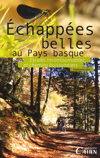 Picture of Échappées belles au Pays basque - escales incontournables et chemins buissonniers