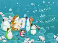 Image de La Fanfare Des Grenouilles