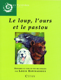 Image de Le loup, l'ours et le pastou - histoires au coin du feu