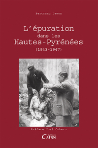 Picture of L'épuration dans les Hautes-Pyrénées - 1943-1947