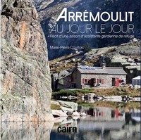 Image de Arrémoulit, au jour le jour