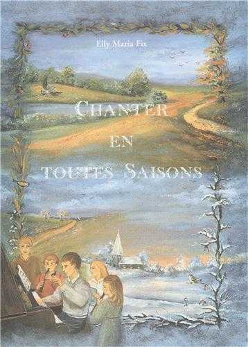 Image de Chanter en toutes saisons - Livret de partitions pour piano