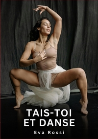 Picture of Tais-toi et Danse