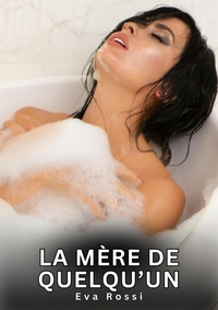 Picture of La mère de quelqu'un