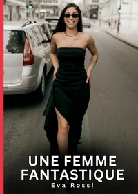 Picture of Une Femme Fantastique