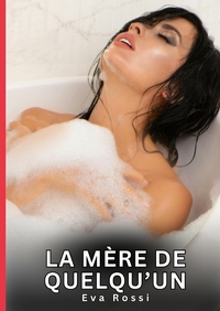 Picture of La mère de quelqu'un