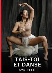 Picture of Tais-toi et Danse