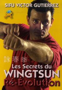 Image de Ré-évolution wing tsun - les secrets du wing tsun