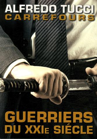 Image de Guerriers du XXIe siècle - carrefours
