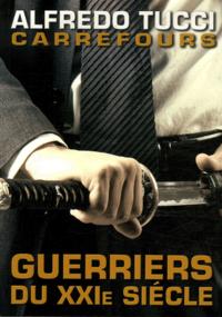 Image de Guerriers du XXIe siècle - carrefours