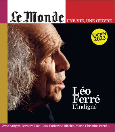 Image de Le Monde HS Une vie/une oeuvre n°58 : Léo Ferré - oct 2023