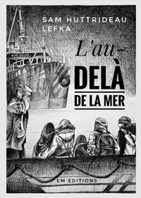 Image de L'AU DELA DE LA MER