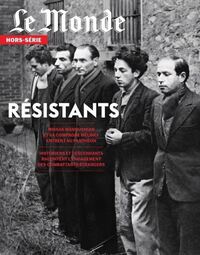 Picture of Le Monde HS N°90 : Les résistants étrangers / Manouchian au Panthéon                        - Février 2024
