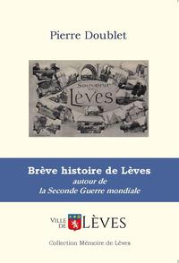 Picture of Brève histoire de Lèves