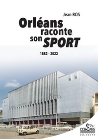 Image de Orléans raconte son sport