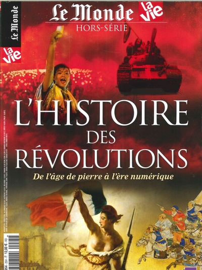 Image de La Vie/Le Monde HS N°25 L'histoire des révolutions - juillet 2018