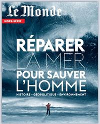 Picture of Le Monde HS N°83 : La mer - sept 2022