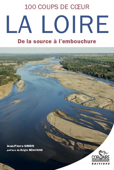 Image de CENT COUPS DE CŒUR LA LOIRE