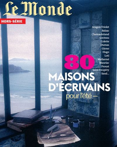 Picture of Le Monde HS n°77 : 80 maisons d'écrivains - Juillet 2021
