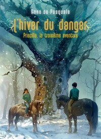 Image de Priscilla, l'hiver du danger