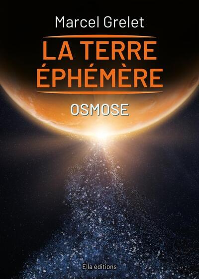 Image de Terre éphémère Tome V OSMOSE