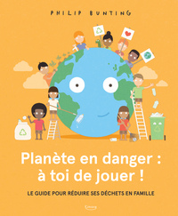 Picture of PLANÈTE EN DANGER : À TOI DE JOUER !
