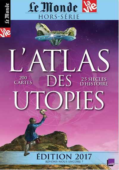 Picture of Le Monde Hs N°19  Atlas Des Utopies  Edition 2017