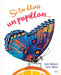 Picture of Si tu étais un papillon