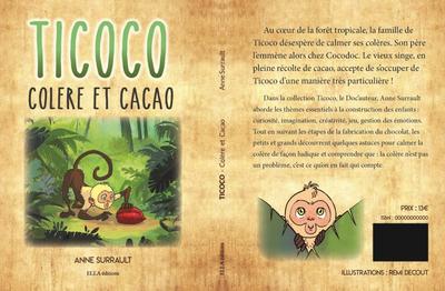 Image de Ticoco, colère et cacao