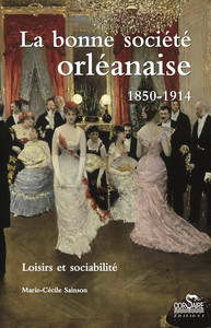 Picture of La Bonne société orléanaise